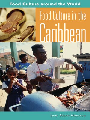 cover image of Food Culture in the Caribbean